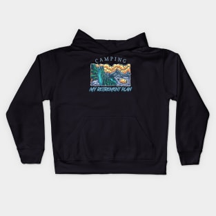 Camping is my retirement plan Kids Hoodie